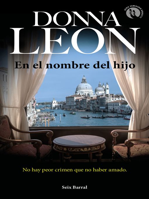 Title details for En el nombre del hijo by Donna Leon - Available